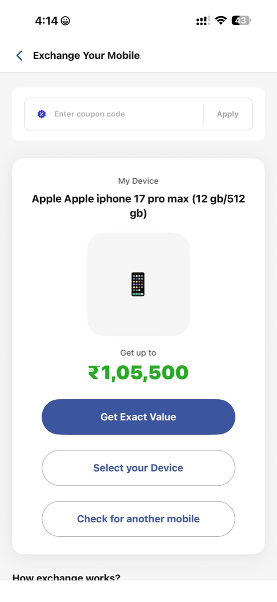 Quote screen · Apple iPhone 17 Pro Max 12 GB / 512 GB returning Get up to ₹1,05,500 with Get Exact Value CTA
